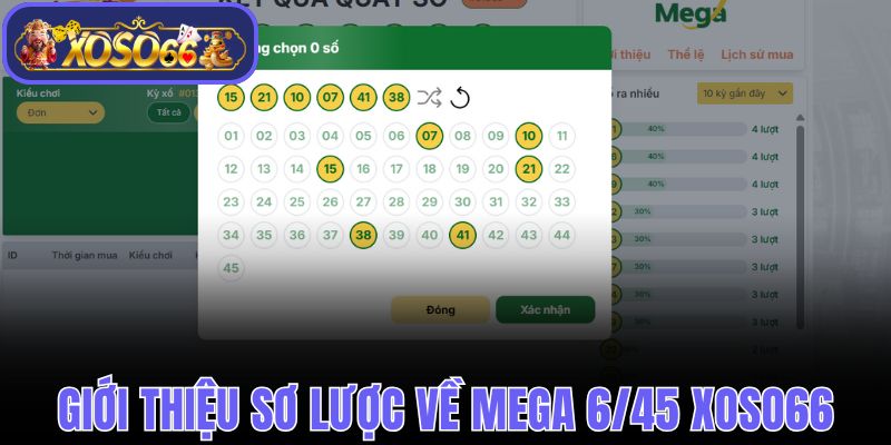 Giới thiệu sơ lược về Mega 6/45 Xoso66