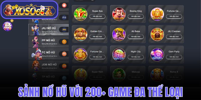 Hơn 200 siêu phẩm quay hũ với hệ số thưởng khủng