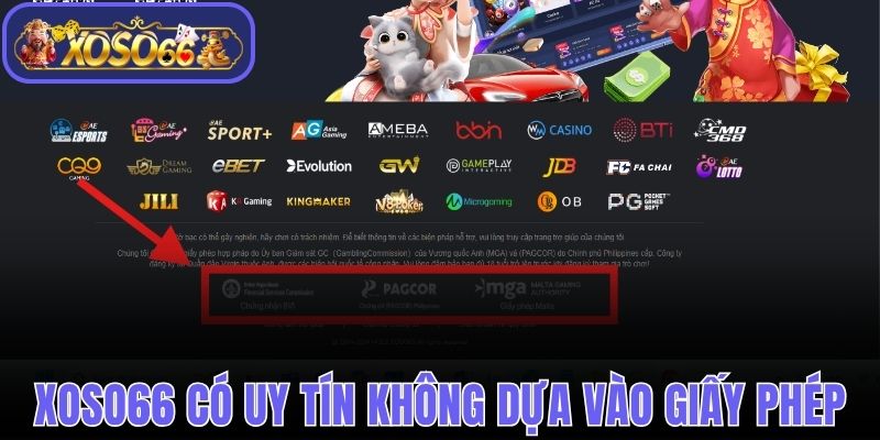 Xác định Xoso66 có uy tín không qua giấy phép